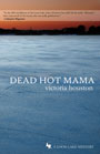 Dead Hot Mama  new book cover